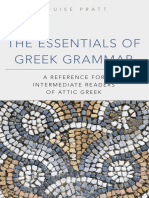 The Essentials of Greek Grammar - A Reference For Intermediate Readers of Attic Greek
