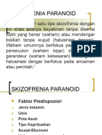 Skizofrenia Paranoid n Paranoid ( Kuliah 4 )