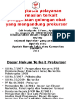 Peningkatan Pelayanan Kefarmasian Terkait Penggunaan Golongan Obat Yang