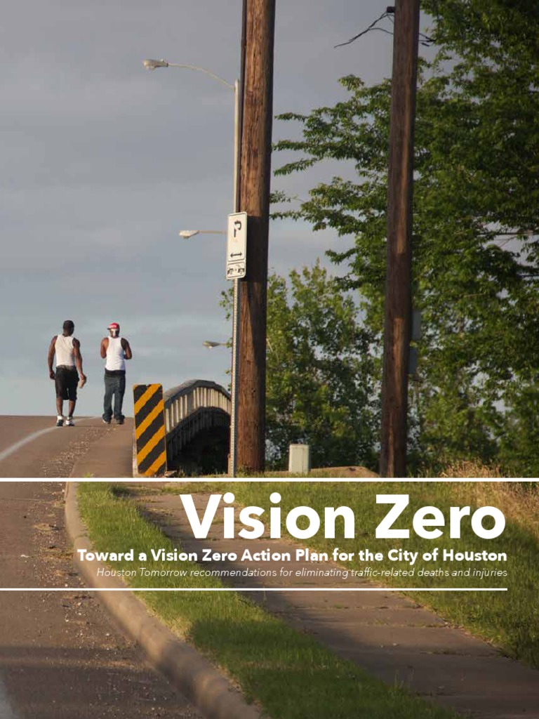 Vision Zero Action Plan for Houston | PDF | Traffic | Traffic Light
