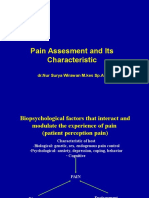 Pain Assesment and Its Characteristic: DR - Nur Surya Wirawan M.kes SP - An