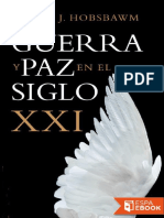 Hobsbawm-Guerra y Paz en El Siglo XXI