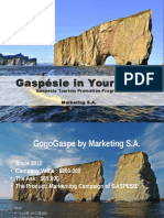 Gaspésie in Your Hand: Gaspésie Tourism Promotion Programme Marketing S.A