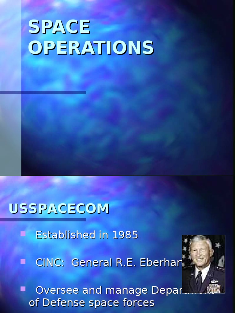 USSPACECOM Operations Overview | PDF | Satellite | Rockets And Missiles