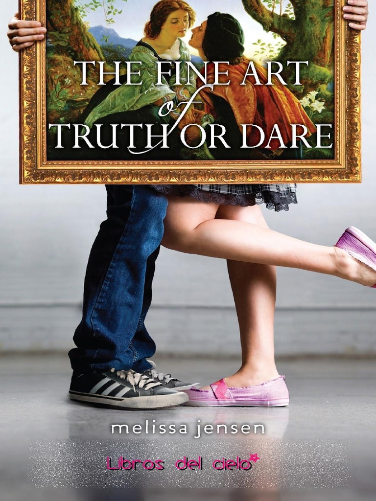 The Fine Art of Truth or Dare PDF Amor Pelo imagen
