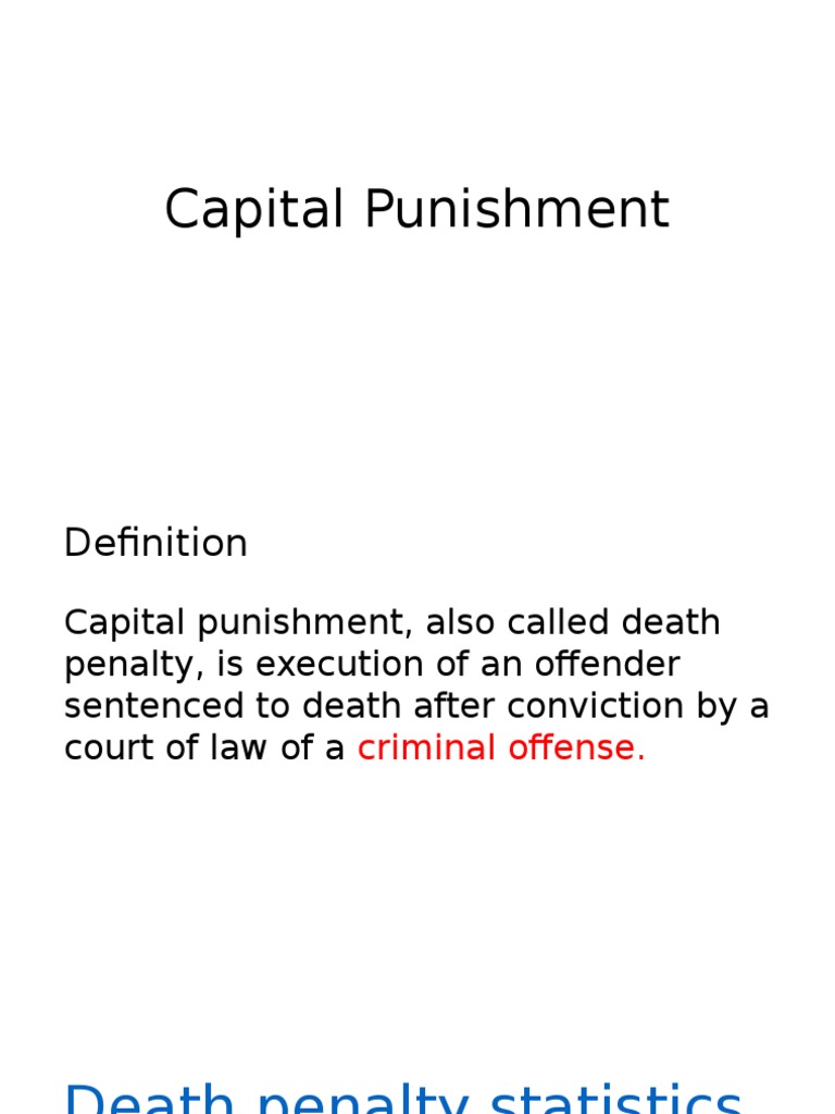 capital punishment | capital punishment | deterrence (legal)