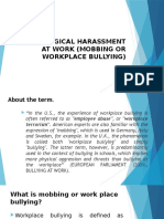 HOMEWORK Psychological Harassment at Work (Mobbing or Workplace