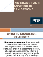 Managing Change in Organisations