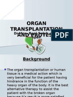 Organ Transplantation and Protese