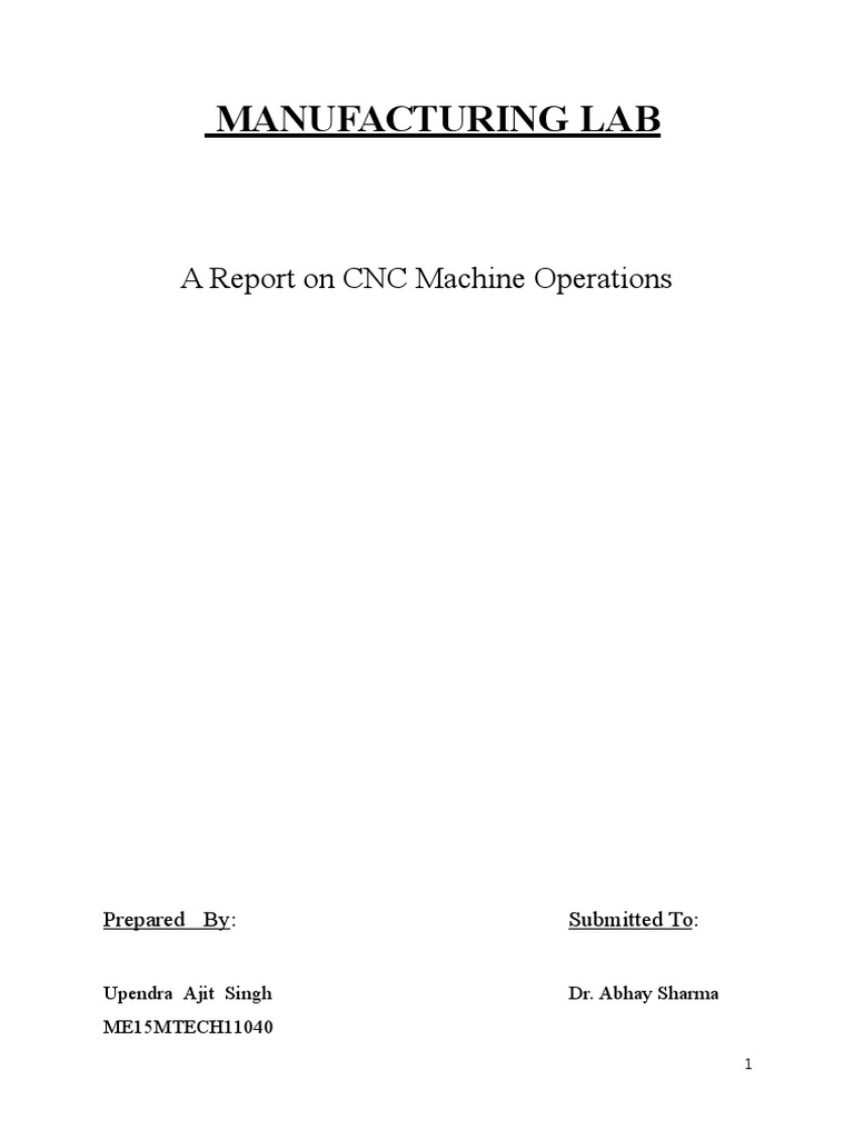 CNC Machine Lab Report: Drilling, Profiling & Pocketing Operations ...