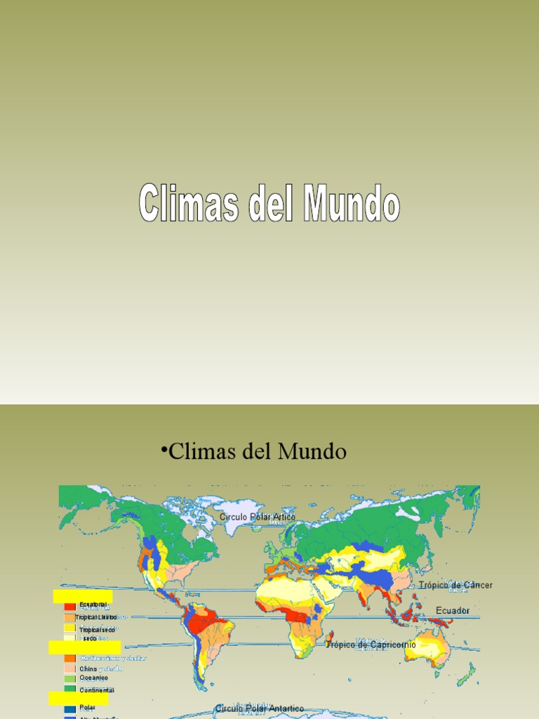Climas del Mundo: Tipos y Características | PDF | Desierto | Clima templado