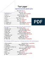 Test Paper: Fill in The Gaps With The Comparative Form of The Adjectives Given
