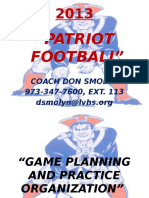 "Patriot Football": Coach Don Smolyn 973-347-7600, EXT. 113