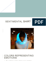 Sentimental Shirt