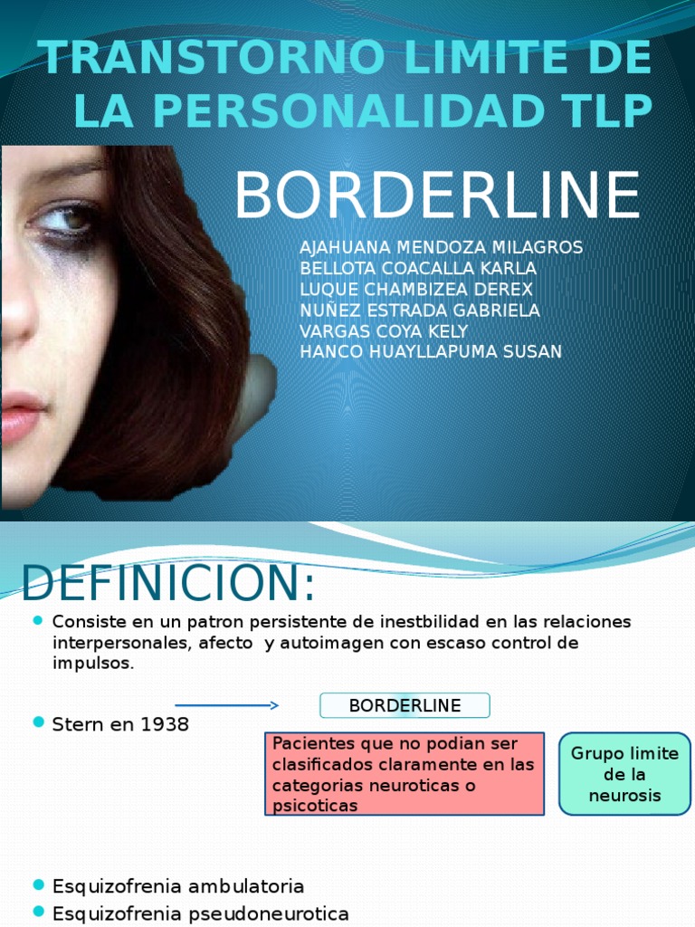 TRASTORNO de personalidad BORDERLINE: qué es, causas, síntomas y tratamiento