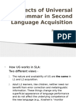 Effects of Universal Grammar in Second Language Acquisition