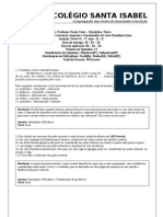 Colégio Santa Isabel - Professor Paulo César - N 02 - 9º Ano DE - Ensino Fundamental 2 - Comentário - 2009