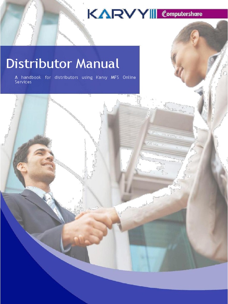 Distributor Manual A Handbook For Distributors Using Karvy MFS Online