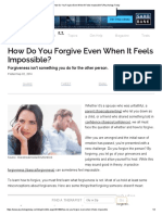 How Do You Forgive Even When It Feels Impossible - Psychology Today
