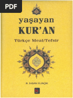 R. İhsan Eliaçık. Yaşayan Kuran (Türkçe Meal - Tefsir)