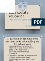 Ética social y educación: valores, profesión docente y desarrollo humano