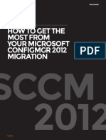 How to Get the Most from Your Microsoft Configmgr 2012 Migration via 1E