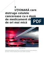 Metoda REVOLUŢIONARĂ Care Distruge Celulele Canceroase Cu o Doză de Medicament de 50 de Ori Mai Mică