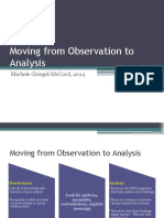 Moving From Observation To Analysis