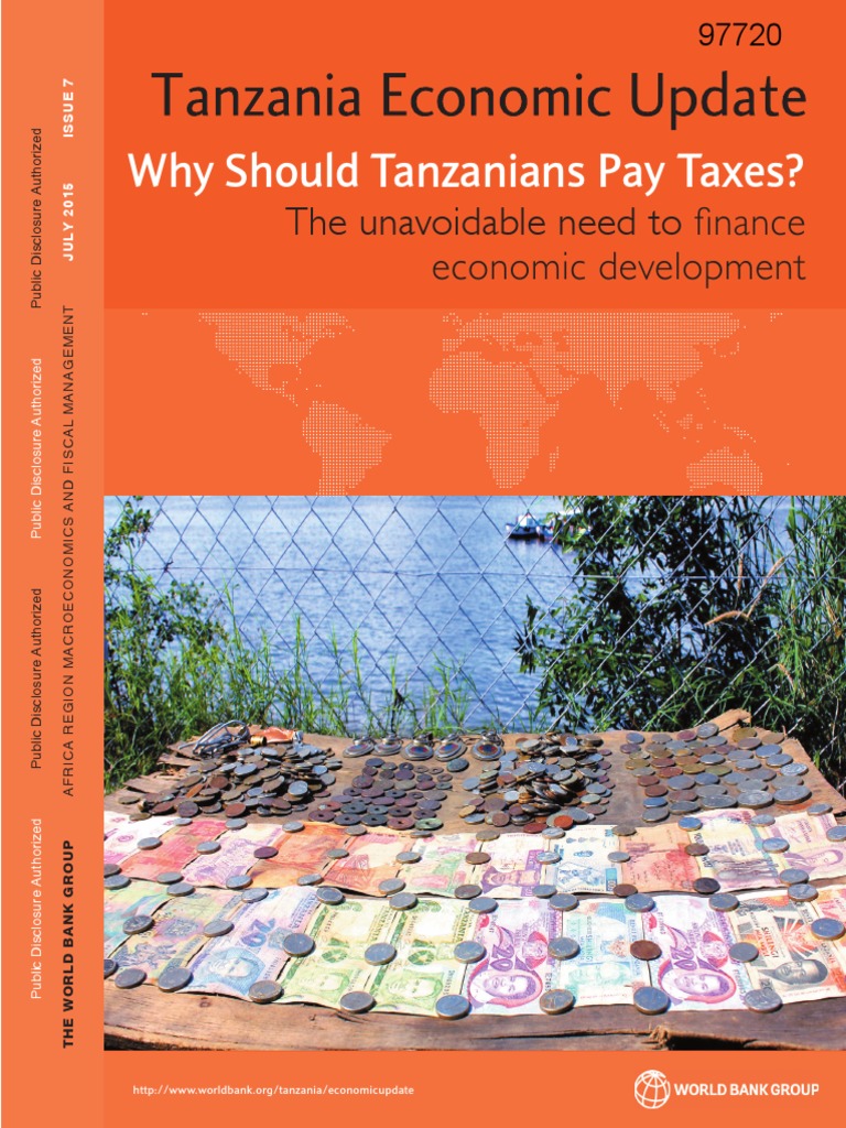 Tanzania Economic Update Why Should Tanzanians Pay Taxes? PDF