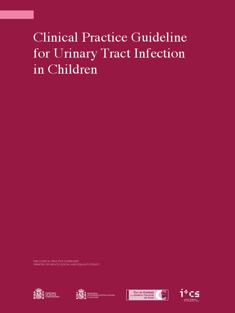 Clinical Practice Guideline For Urinary Tract Infection in Children