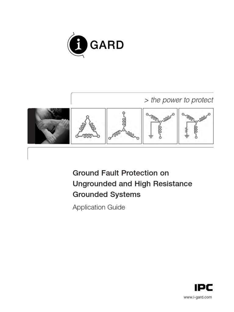 Ground Fault Protection On Ungrounded and High Resistance Grounded ...
