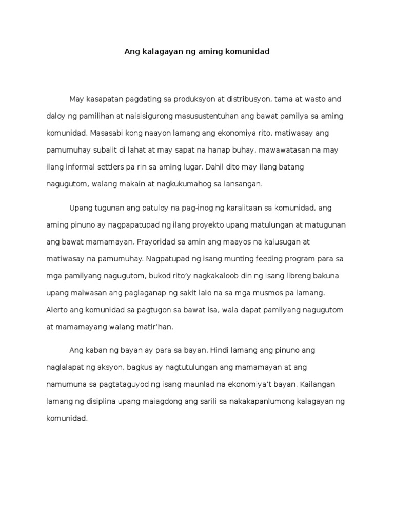 Ang Kalagayan Ng Aming Komunidad