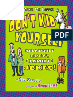 Don't Kid Yourself Relatively Great (Family) Jokes