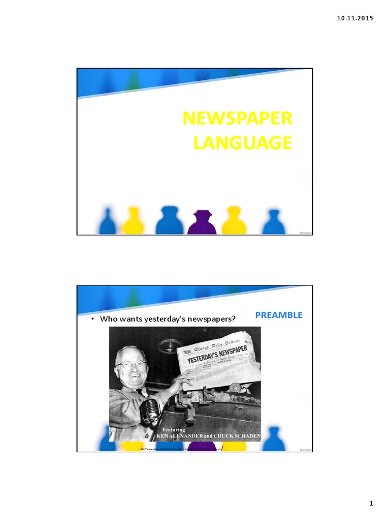 Newspaper Language Newspaper Language Who Wants Yesterday's