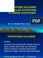 Icththyosis Vulgaris, Lamellar Ichthyosis, X-Linked Ichthyosis
