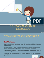 Función Social de La Escuela