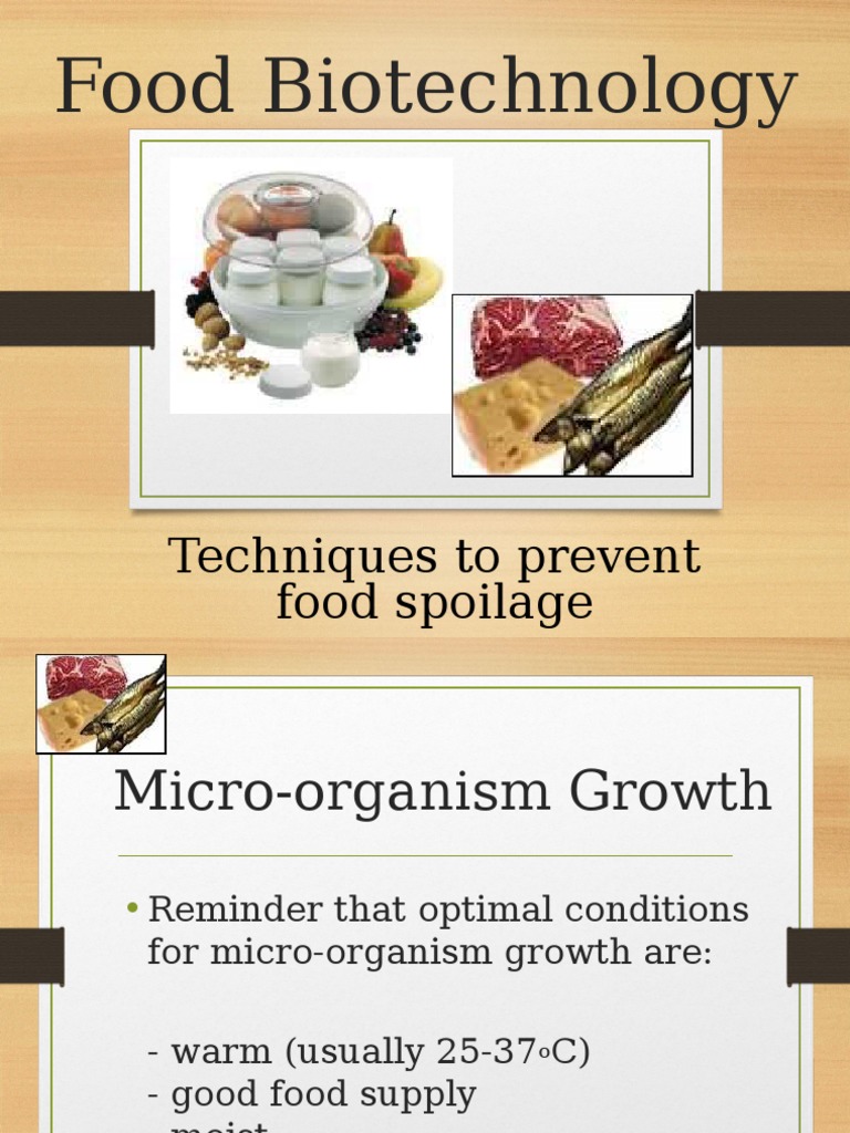 Techniques to Prevent Food Spoilage Food Preservation