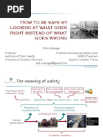  How to Be Safe by Looking at What Goes Right Instead of What Goes Wrong 