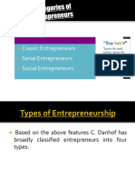 Classic Entrepreneurs Serial Entrepreneurs Social Entrepreneurs