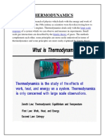 Thermodynamics: Thermodynamics Is A Branch of Physics Which Deals With The Energy and Work of