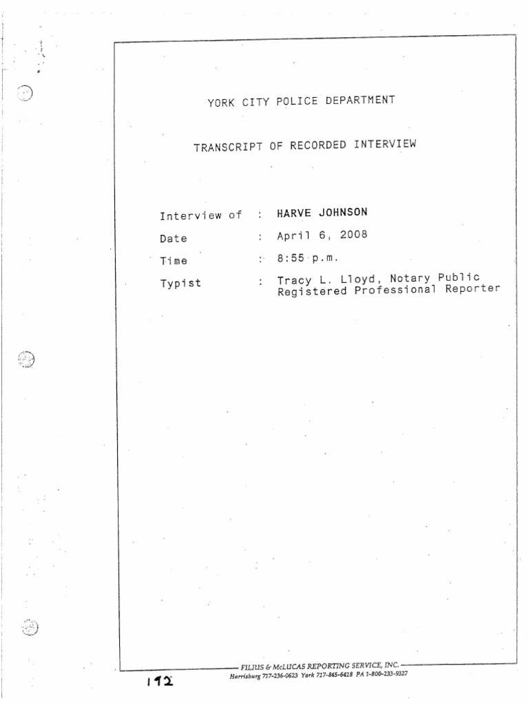 Transcript of Police Interview With Harve Johnson, Convicted of Killing ...