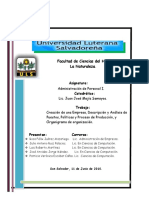 Trabajo FinalCreación de Una Empresa, Descripción y Análisis de Puestos, Políticas y Proceso de Producción, y Organigrama de Organización