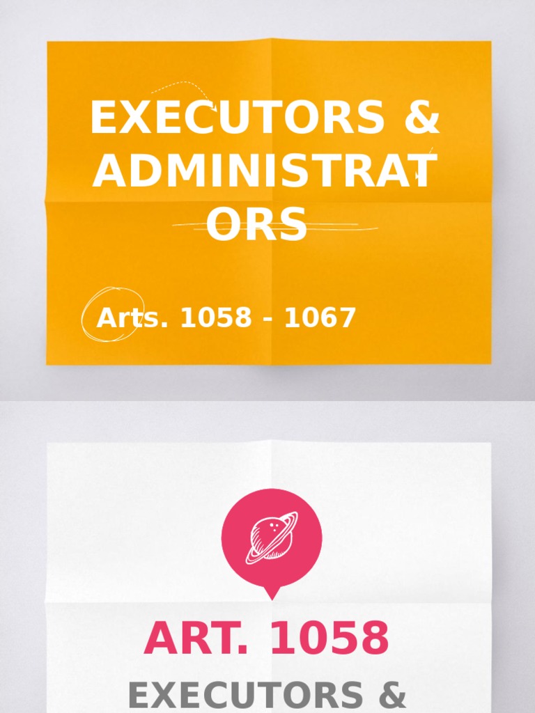 Executors and Administrators Overview | PDF | Will And Testament | Probate
