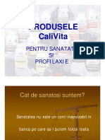 Produsele CaliVita Pentru Sanatate Si Profilaxie