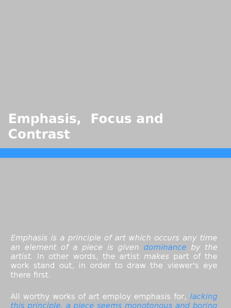 Emphasis and Contrast in Art Explained | PDF | Composition (Visual Arts ...