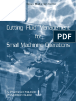 Cutting Fluid Management For Small Machining Operations: A Practical Pollution Prevention Guide