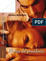 2010-El Viaje Del Presidente PDF