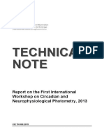 Report On The First International Orkshop On Circadian and Neurophysiological Photometry