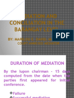 Mediation and Conciliation in The Barangay Level: By: Marilou E. David, Mba LLB