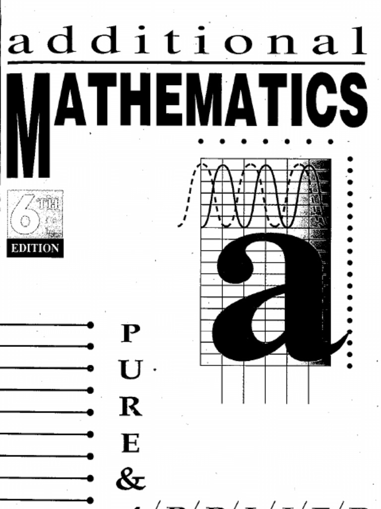 Additional Mathematics Revision Exercises | PDF